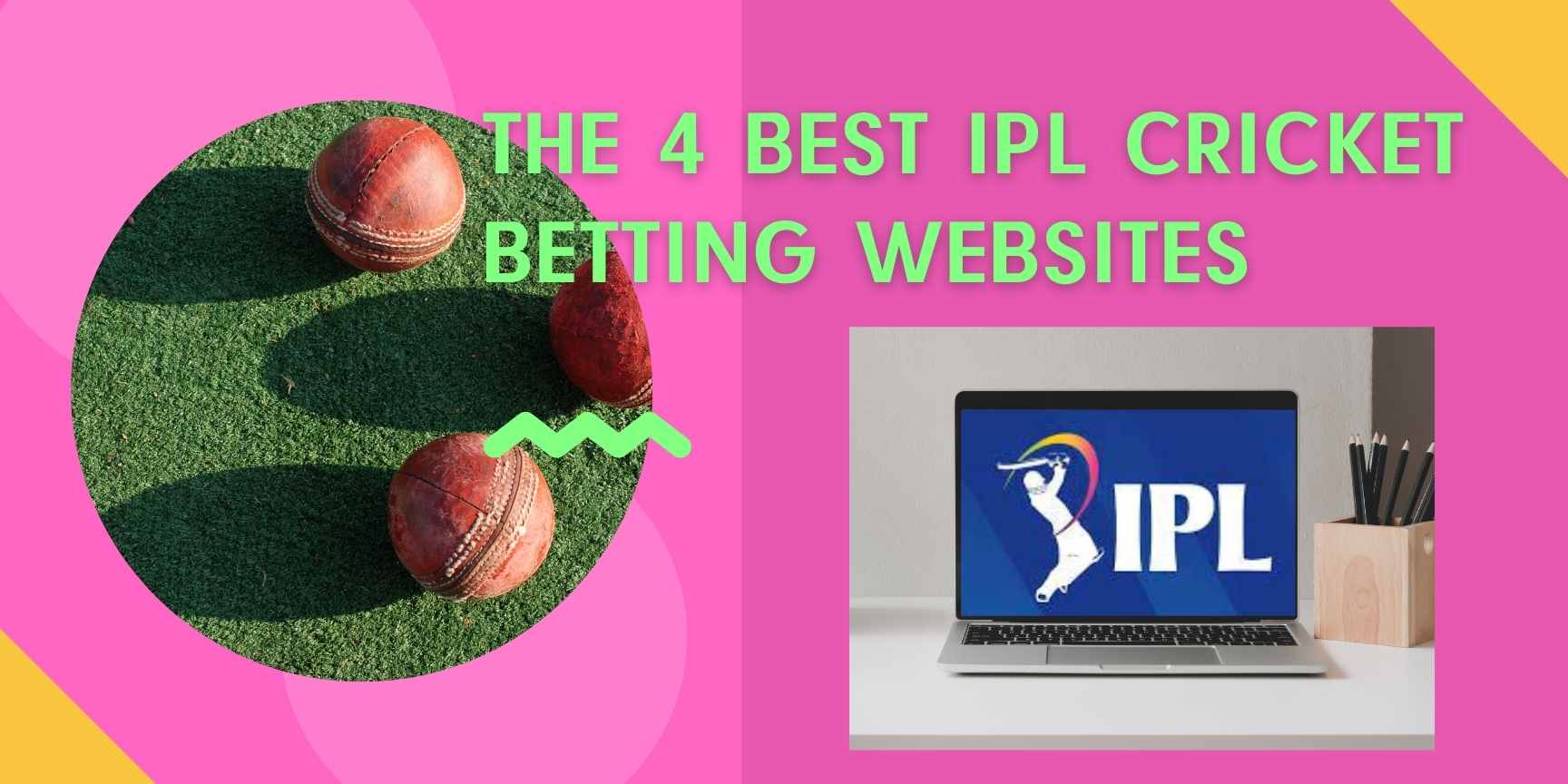 The 4 best IPL cricket betting websites