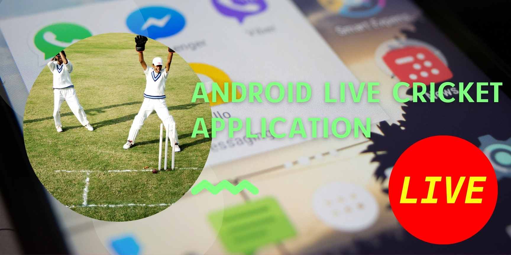 Android live cricket application