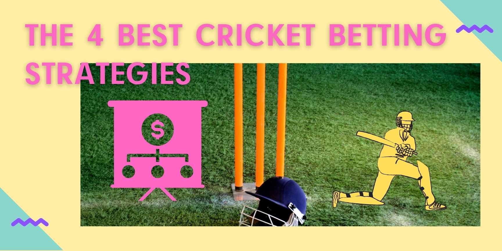 The 4 best cricket betting strategies