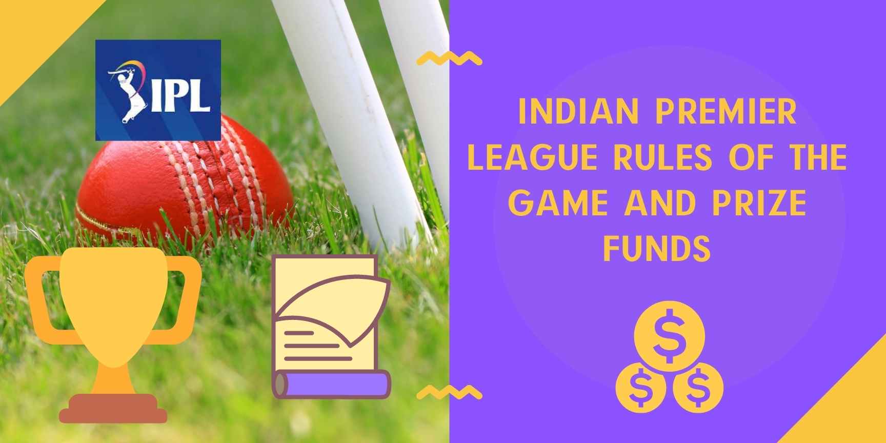 Indian Premier League rules of the game and prize funds